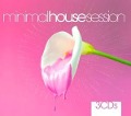 Cover-Bild zum Titel 'Minimal House Session' von 'Various'