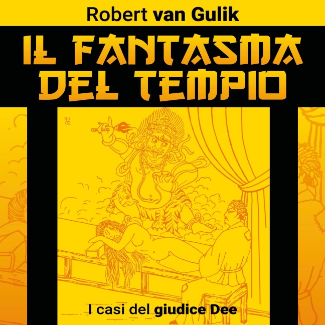 Il fantasma del tempio. I casi del Giudice Dee - Robert Van Gulik