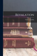 Revalation - Clarence Larkin