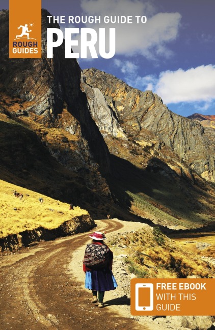 The Rough Guide to Peru: Travel Guide with eBook - Allan Kelin, Matthew Nelson, Chris Wallace