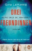 Drei Freundinnen - Gina Lamanna