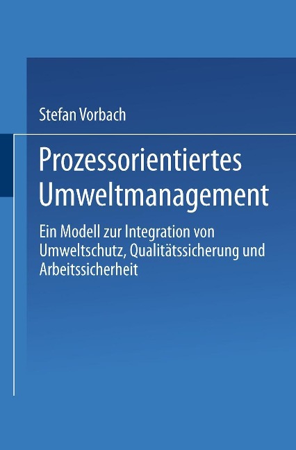 Prozessorientiertes Umweltmanagement - Stefan Vorbach