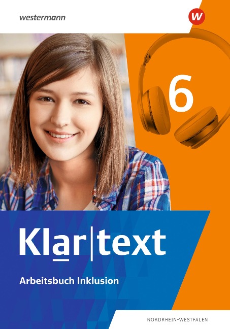 Klartext 6. Arbeitsbuch Inklusion. Differenzierende Ausgabe für Nordrhein-Westfalen - 