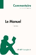 Le Manuel d'Épictète (Commentaire) - Nicolas Cantonnet, Lepetitphilosophe