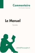 Cover-Bild zum Titel 'Le Manuel d'Épictète (Commentaire)' von 'Nicolas Cantonnet, Lepetitphilosophe'