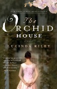 Cover-Bild zum Titel 'The Orchid House' von 'Lucinda Riley'