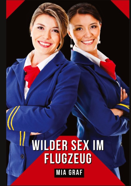 Wilder Sex im Flugzeug - Mia Graf