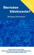 Cover-Bild zum Titel 'Überleben Glückssache?' von 'Wolfgang Heinemann'