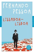 Cover-Bild zum Titel 'Lissabon - Lisboa' von 'Fernando Pessoa'