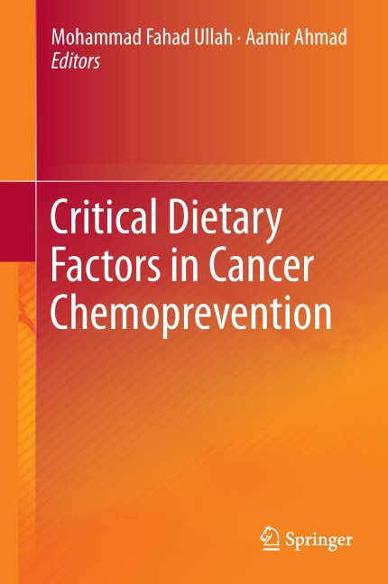 Critical Dietary Factors in Cancer Chemoprevention - 