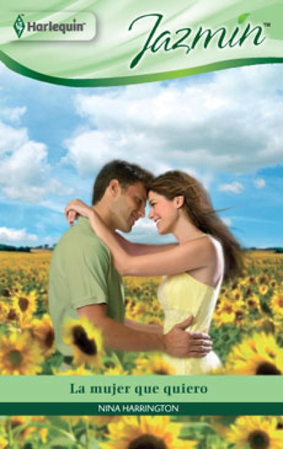 La mujer que quiero - Nina Harrington