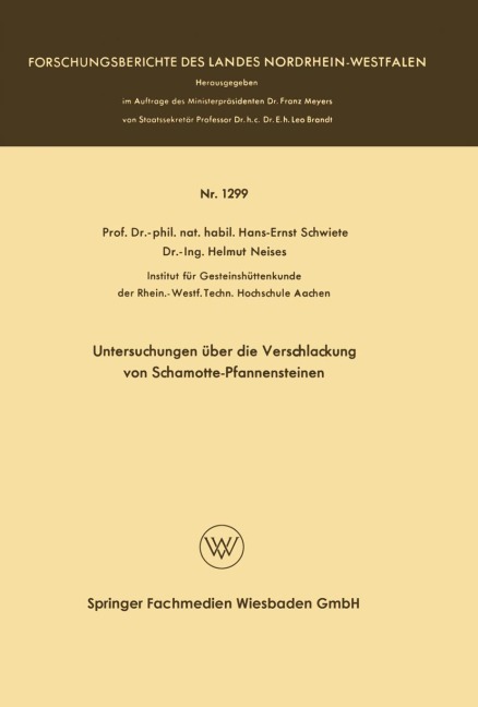 Untersuchungen über die Verschlackung von Schamotte-Pfannensteinen - Hans-Ernst Schwiete