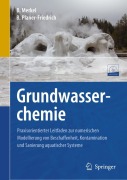 Cover-Bild zum Titel 'Grundwasserchemie' von 'Britta Planer-Friedrich, Broder J. Merkel'