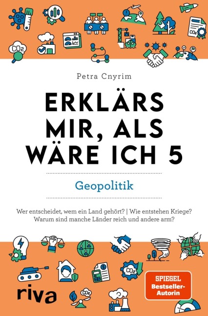 Erklärs mir, als wäre ich 5 - Geopolitik - Petra Cnyrim