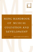 Cover-Bild zum Titel 'MENC Handbook of Musical Cognition and Development' von ''