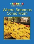 Where Bananas Come from - Liz Ray