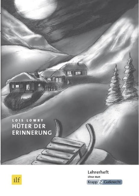 Hüter der Erinerung - Lois Lowry, Matt Eliot