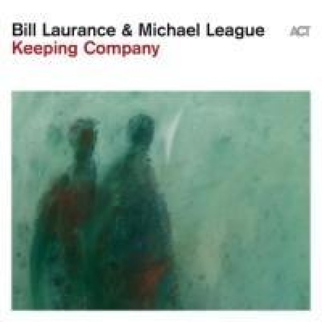 Keeping Company (Digipak) - Bill/League Laurance