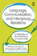 Language, Communication, and Intergroup Relations - 