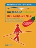 Cover-Bild zum Titel 'Metabolic Balance Das Kochbuch Nr. 2' von 'Wolf Funfack, Silvia Bürkle'