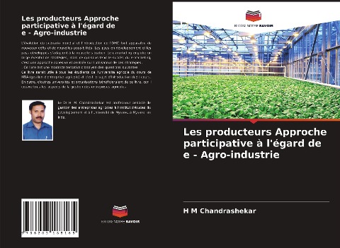 Les producteurs Approche participative à l'égard de e - Agro-industrie - H M Chandrashekar
