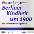 Cover-Bild zum Titel 'Berliner Kindheit um 1900' von 'Walter Benjamin'