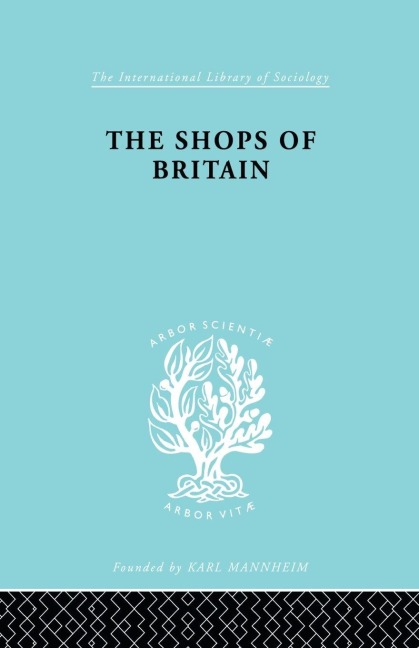 The Shops of Britain - Hermann Levy