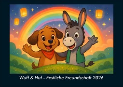 Cover-Bild zum Titel 'Wuff & Huf - Festliche Freundschaft 2026 Fotokalender DIN A5' von 'Kevin Heber, Tobias Schmitt'