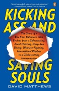 Cover-Bild zum Titel 'Kicking Ass and Saving Souls' von 'David Matthews'