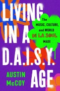 Cover-Bild zum Titel 'Living in a D.A.I.S.Y. Age' von 'Austin McCoy'