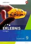 Erlebnis Biologie 9. Arbeitsheft. Sachsen - 