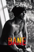 Cover-Bild zum Titel 'Bane' von 'L J Shen'