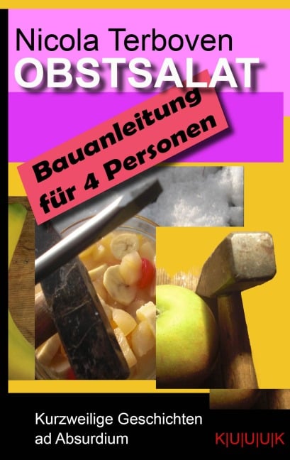 Obstsalat. Bauanleitung für 4 Personen - Nicola Terboven