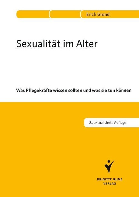 Sexualität im Alter - Erich Grond