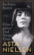 Cover-Bild zum Titel 'Asta Nielsen' von 'Barbara Beuys'