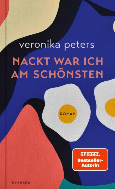 Nackt war ich am schönsten - Veronika Peters