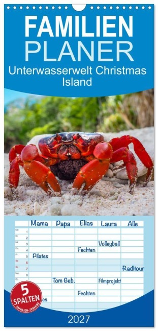 Familienplaner 2027 - Unterwasserwelt Christmas Island mit 5 Spalten (Wandkalender, 21 x 45 cm) CALVENDO - Sascha Caballero