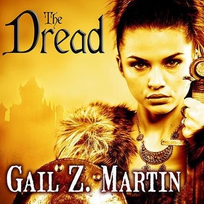 The Dread Lib/E - Gail Z. Martin