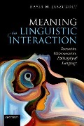 Cover-Bild zum Titel 'Meaning in Linguistic Interaction' von 'Kasia M Jaszczolt'