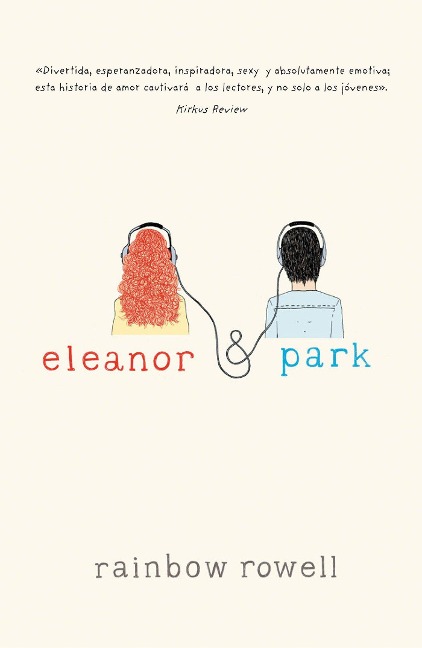 Eleanor & Park (Spanish Version) - Rainbow Rowell