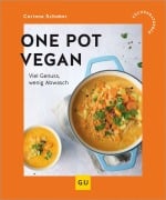 Cover-Bild zum Titel 'One Pot vegan' von 'Corinna Schober'