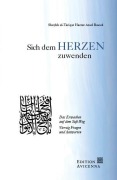 Cover-Bild zum Titel 'Sich dem Herzen zuwenden' von 'Shaykh Al-Tariqat Hazrat Azad Rasool'