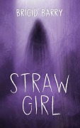 Cover-Bild zum Titel 'Straw Girl' von 'Brigid Barry'