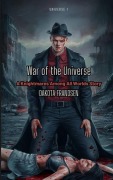 Cover-Bild zum Titel 'War of the Universe' von 'Dakota Frandsen'