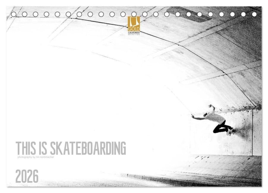 THIS IS SKATEBOARDING 2026 (Tischkalender 2026 DIN A5 quer), CALVENDO Monatskalender - Tim Korbmacher Photography