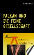 Cover-Bild zum Titel 'Falkan und die feine Gesellschaft' von 'Gerhard Krieg'
