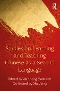Cover-Bild zum Titel 'Studies on Learning and Teaching Chinese as a Second Language' von ''