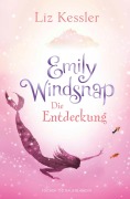 Cover-Bild zum Titel 'Emily Windsnap - Die Entdeckung' von 'Liz Kessler'
