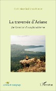 Cover-Bild zum Titel 'La traversée d'Ariane' von 'Guillerot-Renier'