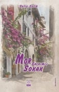Cover-Bild zum Titel 'Mor Salkimli Sokak' von 'Yeliz Selik'